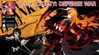 Soul Society: Defense War Gameplay - Bleach RPG Game iOS APK