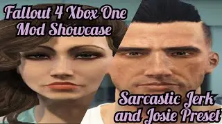 Fallout 4 Xbox One Mod Showcase Sarcastic Jack and Josie Preset Pack