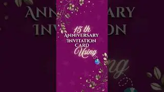 &ldquo;Elegant 15th Anniversary Invitation Card Design | Made with Canva&rdquo;#youtubeshorts #anniversary