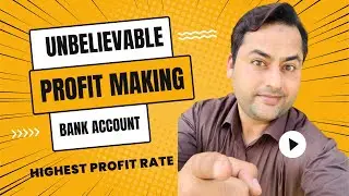 High Yield Saving Account in Pakistan | Best High Saving Profit | How to Earn from Saving Account ?