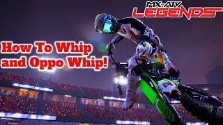 How To Whip And Oppo Whip In Mx Vs Atv Legends!!!