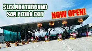 SLEX NORTHBOUND SAN PEDRO EXIT NOW OPEN!