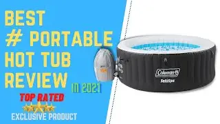 ☑️ best portable hot tub review 2024 I Discover the Best Portable Hot Tubs 2021 [Buying Guide]