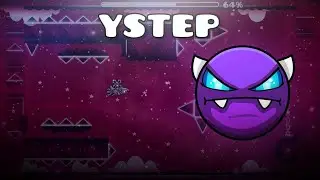 ystep | Easy Demon 100% | Geometry Dash