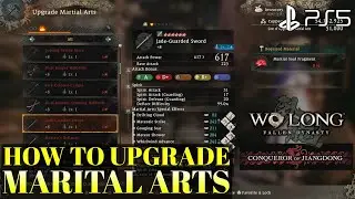 How to Upgrade Martial Arts Wo Long Fallen Dynasty DLC 2 Martial Arts | Wo Long Martial Arts Upgrade