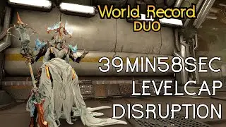 [WR] | Warframe | 39min58sec | Duo | LevelCap Disruption  | Kappa |  Speedrun