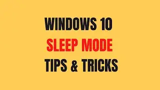 Windows Sleep Mode Tips & Tricks ||  Tech Ternals