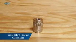 Dillon Handgun Case Gauge