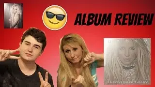 Britney Spears - Glory (Deluxe Edition) Album Review | Brad & Les