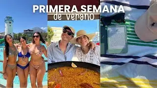 primera semana de verano | vlog