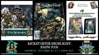 Moana Nui's Kickstarter Highlight - Snow Paw