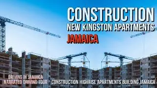 Construction New Kingston Apartments Jamaica
