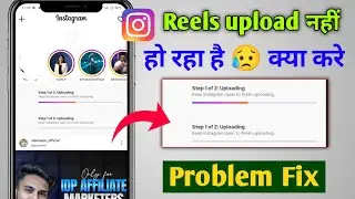 Step 1 of step 2 Uploading Instagram Problem Solve 2026 |Keep instagram open to finish uploading Fix