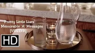 Pretty Little Liars Memorable 'A' Messages [VOSTFR]