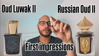 Areej Le Dorè Oud Luwak II & Russian Oud II - First Impressions