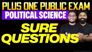 Plus One Political Science | Sure Questions | Part 2 | Eduport