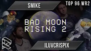 BMR2 - $mike vs iluvcrispix - Top 96 WR2