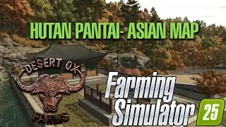 FS25 Asian Map(Hutan Pantai) Video Review