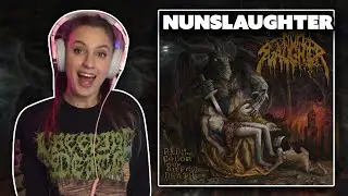 An absolute BANGER⎮Nunslaughter Reaction