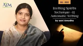 Inviting Spirits Technique 02 &ndash; Automatic Writing