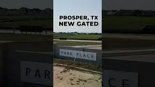Inside Prosper&rsquo;s NEW Gated Community (Coming Soon!)