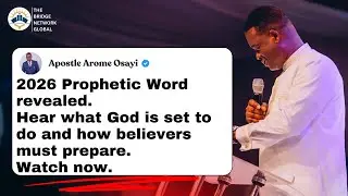 2026 Prophetic Insight Shared at RCN California || Apostle Arome Osayi
