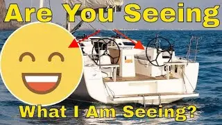 Modern Sailboat Design: Eh? Or Meh? It's GAME ON but a NO contest, IMO! Ep. 6