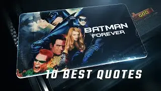 Batman Forever 1995 | 10 Best Quotes