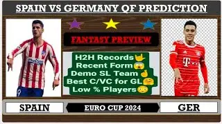 SPN vs GER Dream11| GER vs SPN Dream11 Team | Spain vs Germany Dream11 Prediction | Spain vs Germany