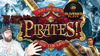 Sid Meier's Pirates!: It's A Pirates Life For Me!!