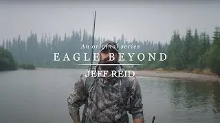 Jeff Reid - No Quit - Eagle: Beyond - Episode 2