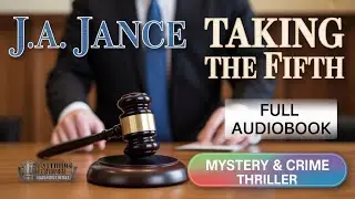 Taking the Fifth by J.A. Jance | Full Audiobook | Mystery & Crime Thriller