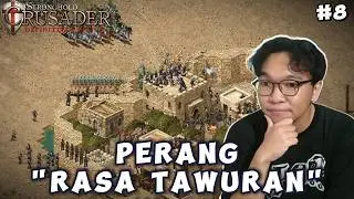 Jadi Rusuh Gini - Stronghold Crusader DE -  SOT The  Leopard [Indonesia]  Part 8