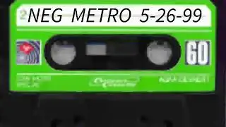 NEG 5-26- 99 Metro