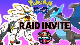 Solgaleo And Mega Charizard Raid Invite Livestream. (only English).