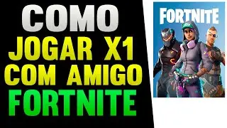 Fortnite Como Jogar X1 Com Amigo