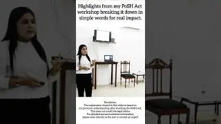Highlights from my POSH Act workshop &ndash; breaking it down in simple words for real impact.