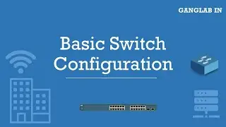How to Configure VLAN in CISCO Switches [GANGLAB IN]