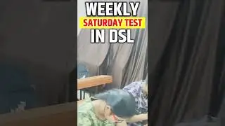 Weekly Saturday Test 📝 | DSL Offline Students 🙋&zwj;♂️ | DSL Dr. Mukherjee Nagar #shorts