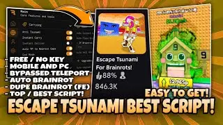 Escape Tsunami For Brainrot Top Script NO KEY! | AUTO BRAINROT, INSTANT TAKE, DUPE, BYPASS TP & MORE