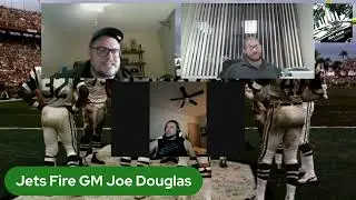 All Gas 117: End of an Era-Jets fire Joe Douglas