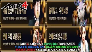 MIR4 FUTURE CONTENT - 7 DAYS CHECK-IN? POSSIBLE CLAN COINS EVENT? READY NA BA CLAN COINS NYO?  - F2P