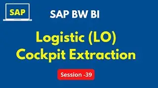 LO Cockpit Tutorial | SAP BW Cockpit Logistics Extraction | LO Cockpit Step By Step | LOS  in SAP BW