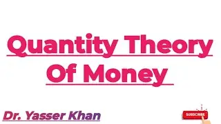 Quantity Theory Of Money | Theories Of Money | Classical Theory Of Money | Money | Economics | CUET