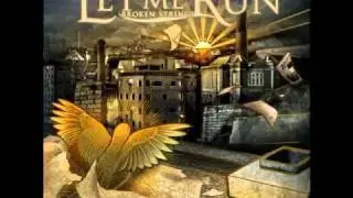 Let Me Run - Corey's Song