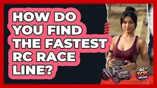 How Do You Find The Fastest RC Race Line? - RC Toy Central