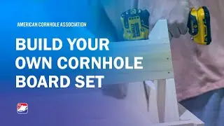 Learn How to Build Your Own Cornhole Board | DIY Cornhole Kit | American Cornhole Association