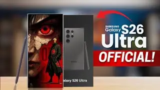 Samsung Galaxy S26 Ultra &mdash; Секреты, которые Samsung не хотела раскрывать.
