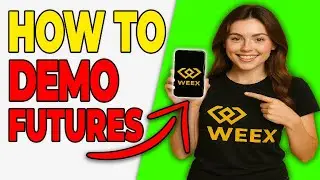How To Do Demo Futures Trading On WEEX App (2026 GUIDE)