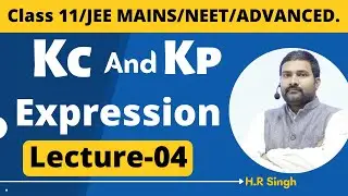 Class 11 chapter 7 | Chemical Equilibrium 03 : Directions Of Reaction | IIT JEE MAINS / NEET.